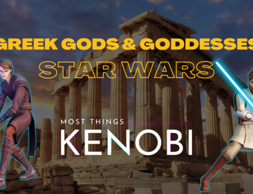 S2 E1: If Star Wars Characters Were Greek Gods and Goddesses