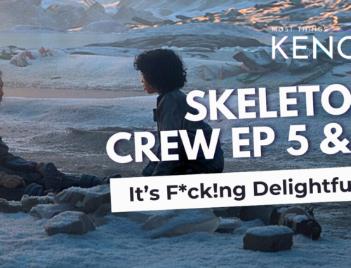 S2 E8: Reviewing “Skeleton Crew” Episodes 5 & 6 (SPOILERS)